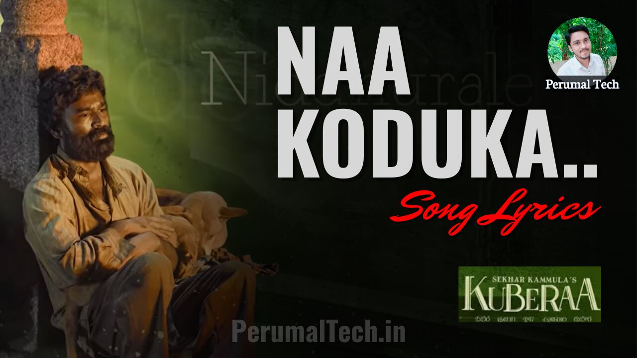 Naa Koduka Song Lyrics in Telugu from Kuberaa