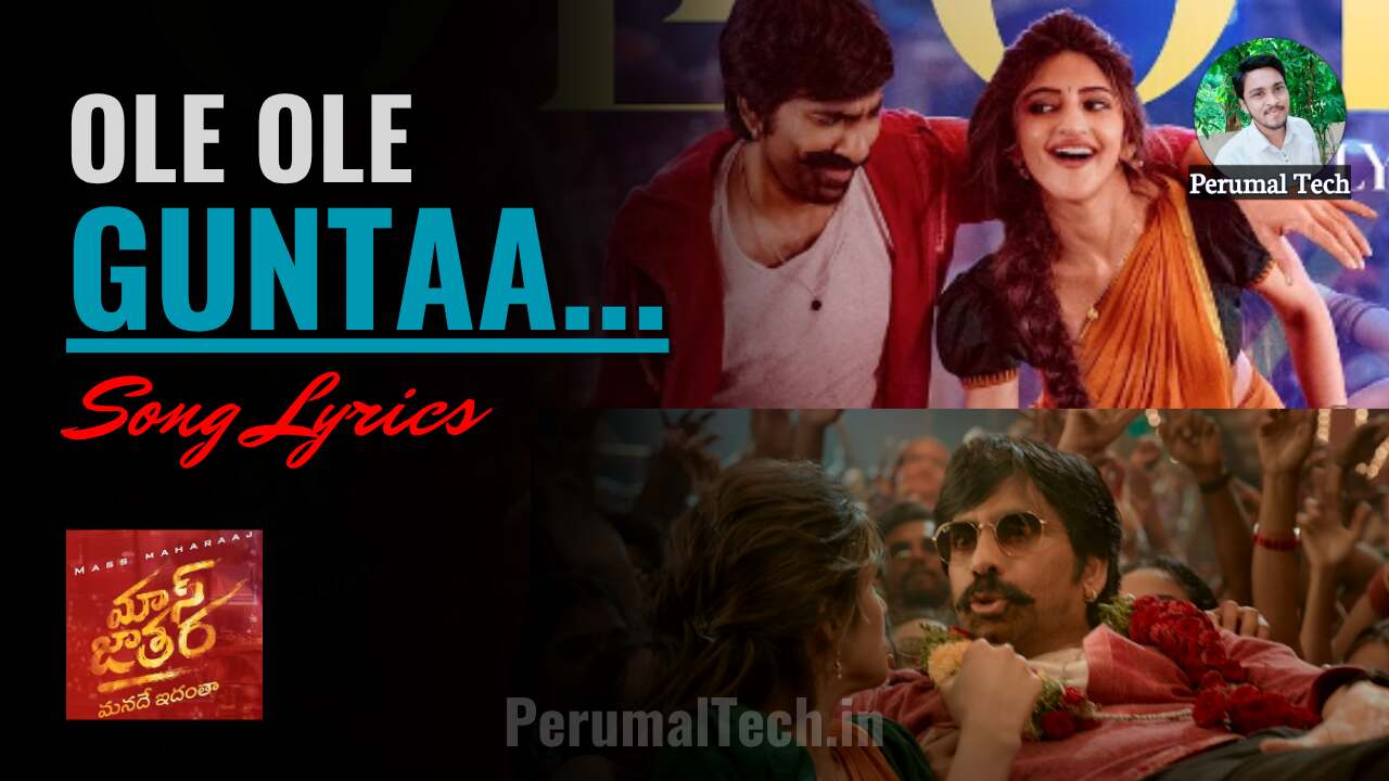Ravi Teja and Sreeleela latest Mass Jathara movie ole ole song lyrics in telugu and english
